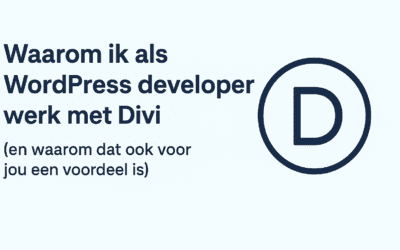 ✨ Waarom ik als WordPress developer werk met Divi
